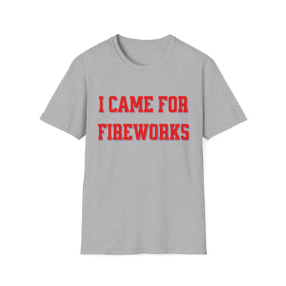 I Came for Fireworks