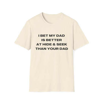 I Bet My Dad Is Better Than Your Dad Is