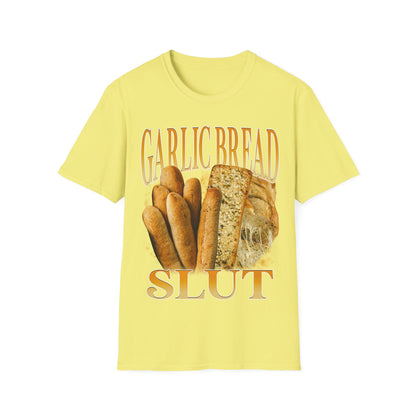 Garlic Bread Slut