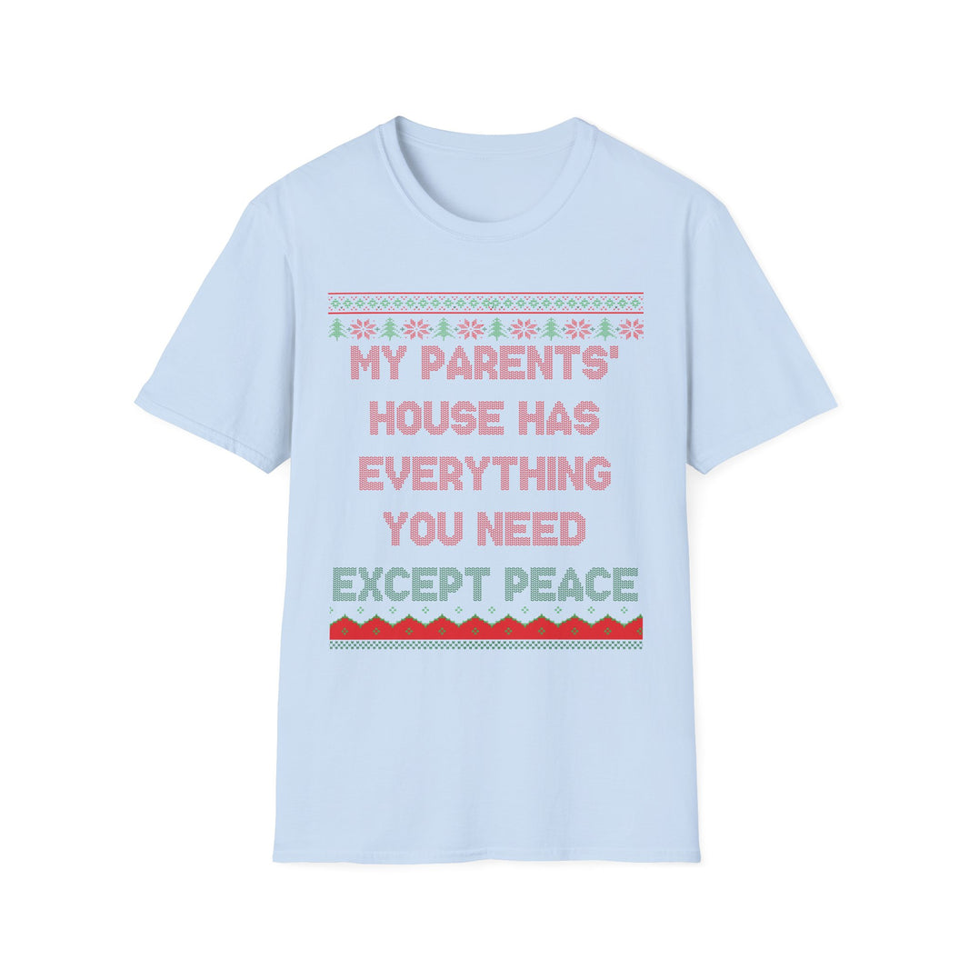 My Parents' House Has Everything You Need Except Peace