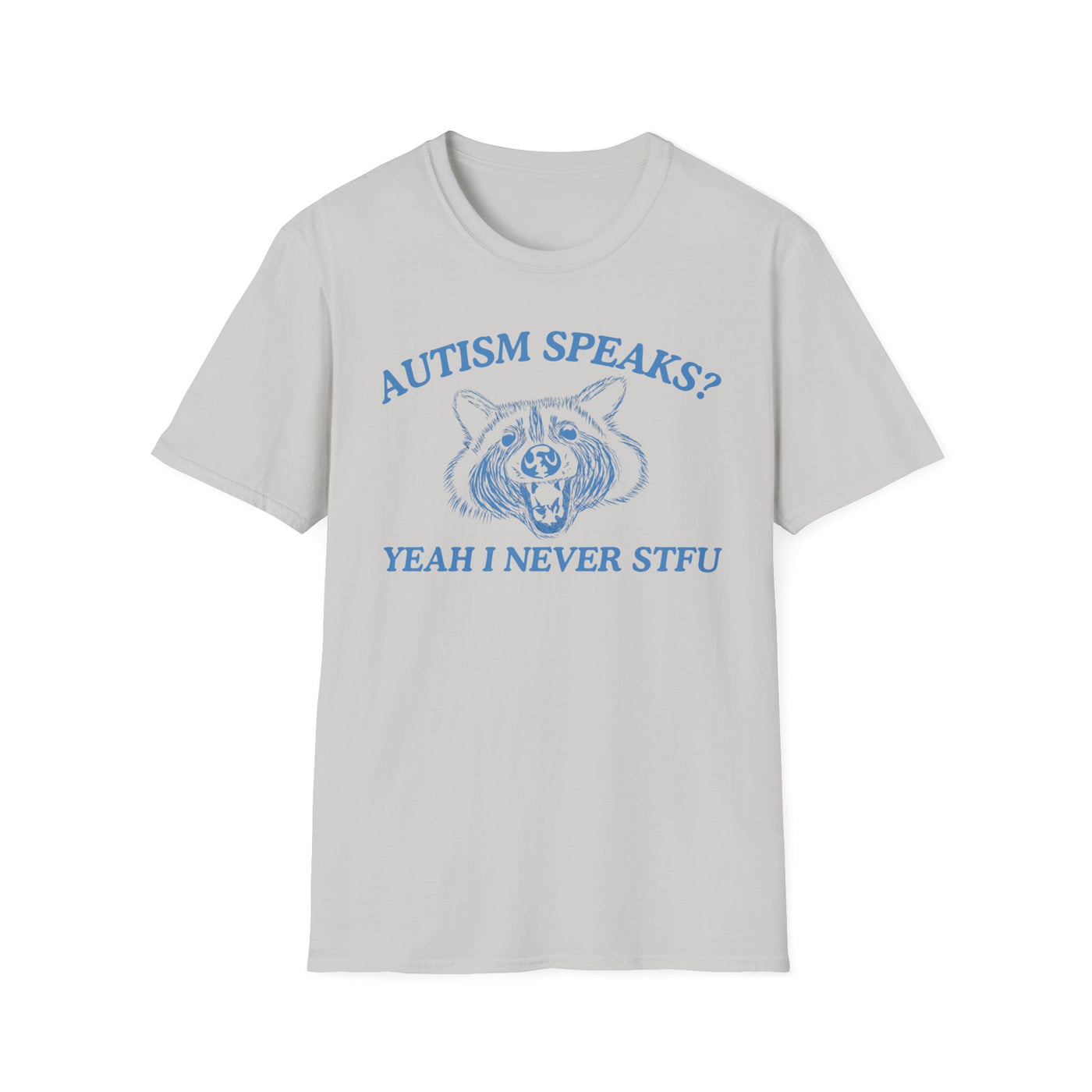Autism Speaks? Yeah I Never STFU