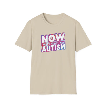 Now That's What I Call Autism