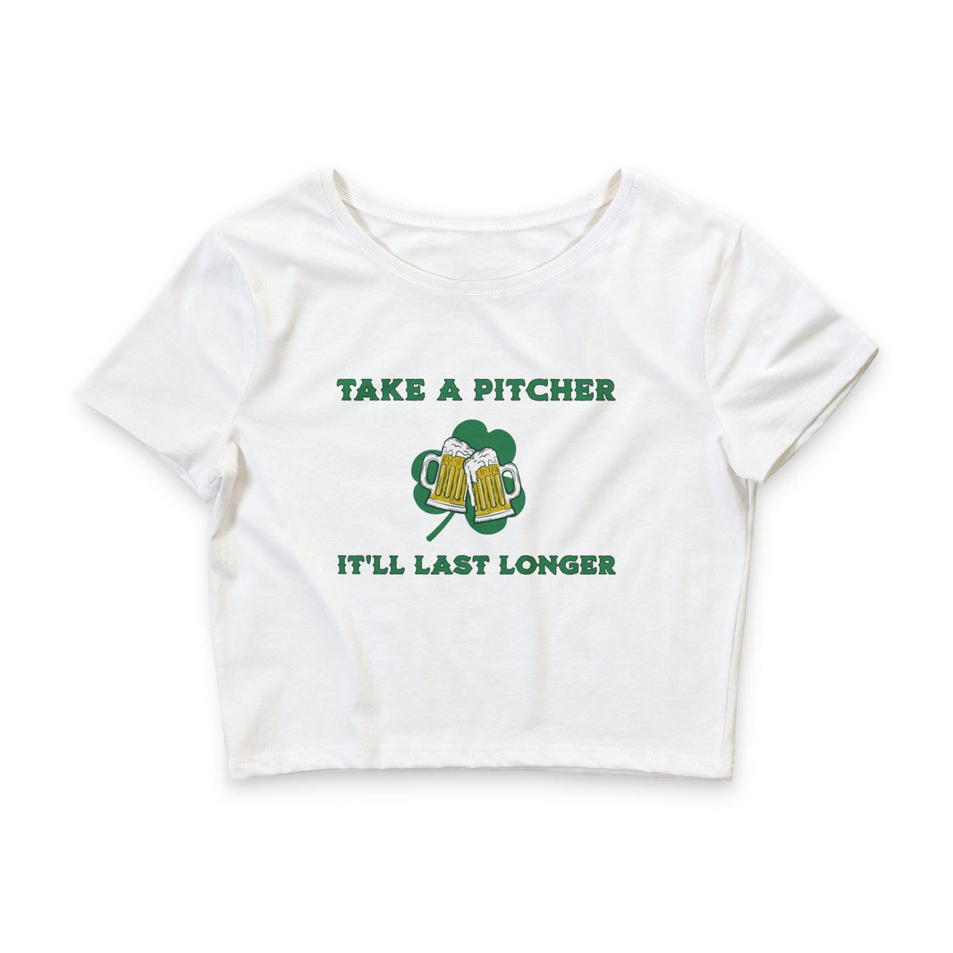 Take A Pitcher It'll Last Longer