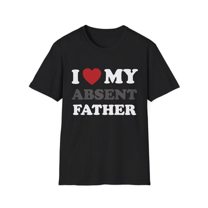 I Love My Absent Father