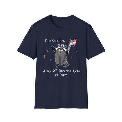 Patriotism Is My 2nd Favorite Type Of 'Tism (ships without watermark)