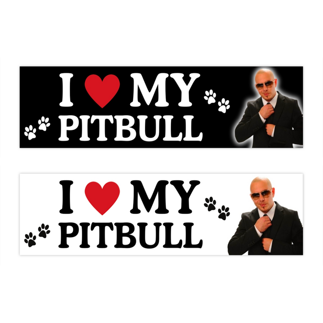 I Love My Pitbull