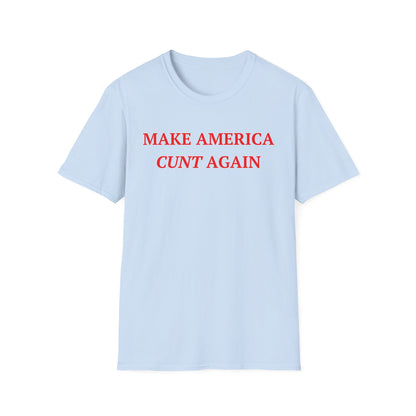 Make America Cunt Again