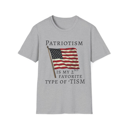Patriotism Is My 2nd Favorite Type of 'Tism