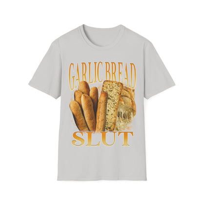 Garlic Bread Slut