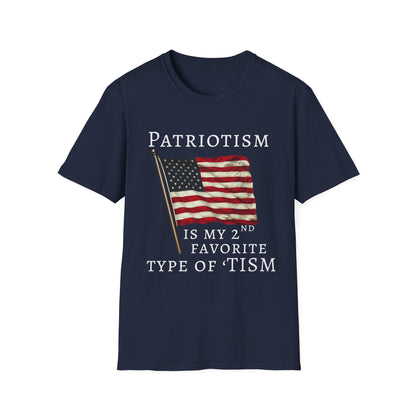 Patriotism Is My 2nd Favorite Type of 'Tism