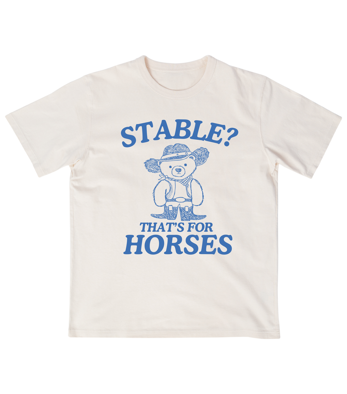 Stable? That's For Horses