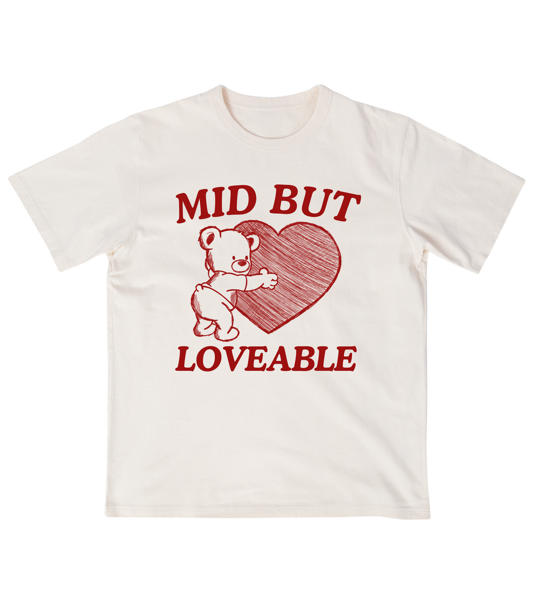 Mid But Loveable